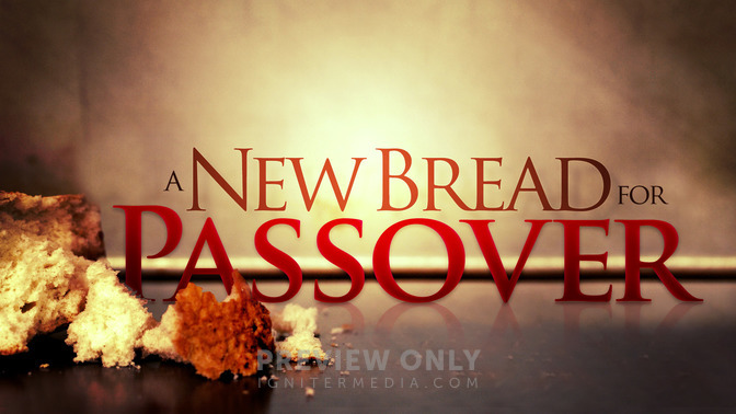 A_New_Bread_for_Passover_16x9-TITLE-2#preset=tg_title2.jpg