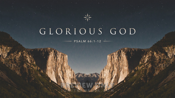 glorious god