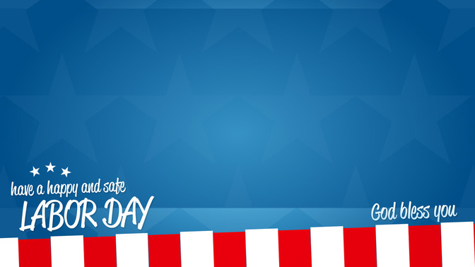 Have_a_Happy_and_Safe_Labor_Day_16x9-CONTENT-1#preset=tg_alt1.jpg