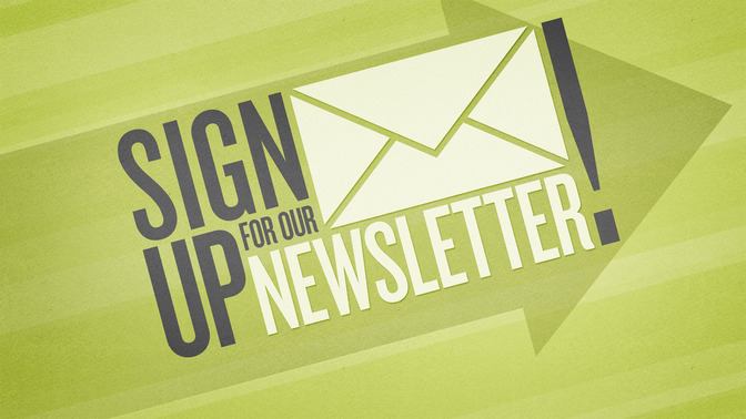Sign_Up_For_Our_Newsletter_16x9-TITLE-2#preset=tg_title2.jpg