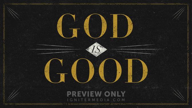 God_Is_Good_16x9-TITLE-2#preset=tg_title2.jpg