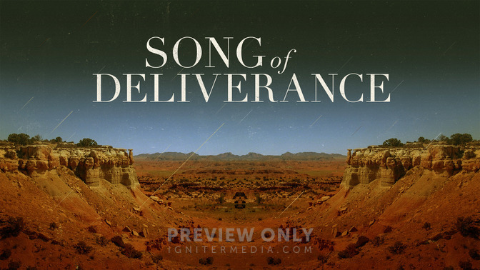 Song_of_Deliverance_16x9-TITLE-2#preset=tg_title2.jpg