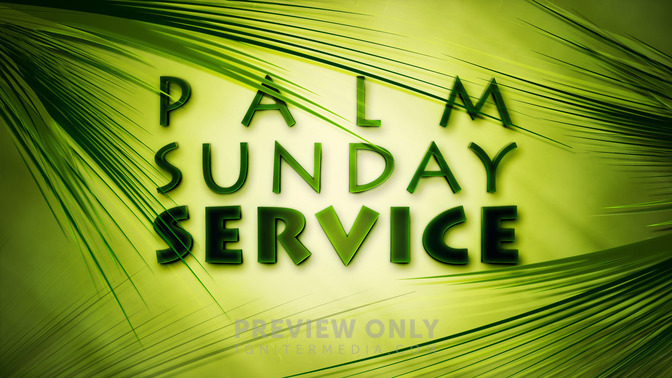 Palm_Sunday_Service_16x9-TITLE-2#preset=tg_title2.jpg