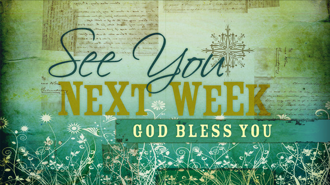 see you next week