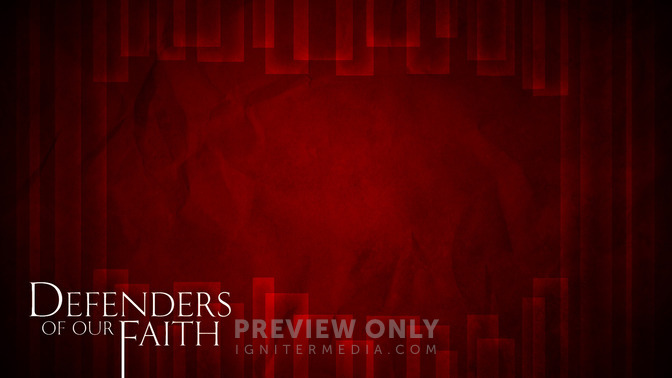 Defenders_of_Our_Faith_16x9-CONTENT-2#preset=tg_alt2.jpg