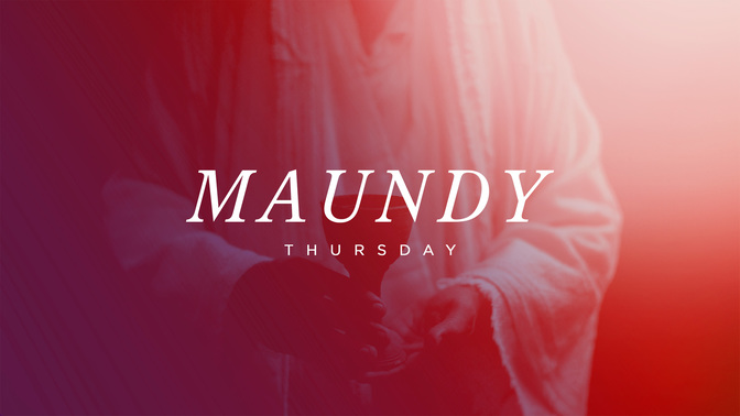 maundy thursday