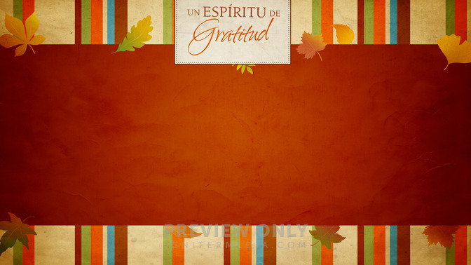 Un_Espritu_de_Gratitud_16x9-CONTENT-2#preset=tg_alt2.jpg