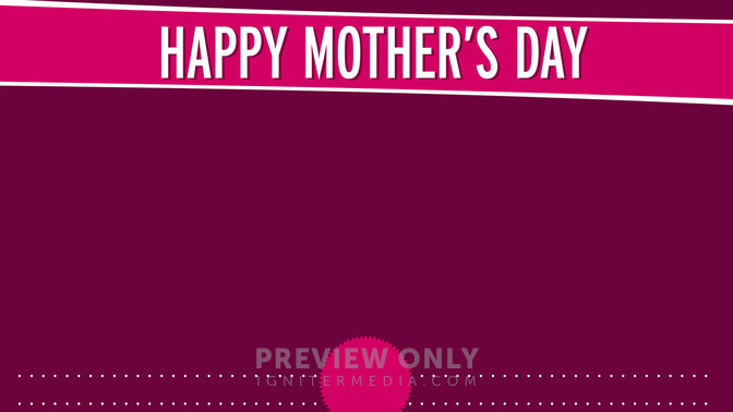Happy_Mothers_Day_16x9-CONTENT-2#preset=tg_alt2.jpg