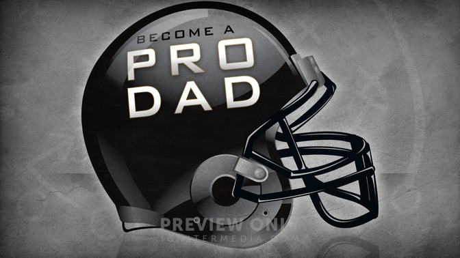 Become_a_Pro_Dad_16x9-TITLE-2#preset=tg_title2.jpg