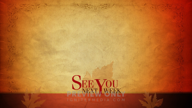 See_You_Next_Week_16x9-CONTENT-2#preset=tg_alt2.jpg