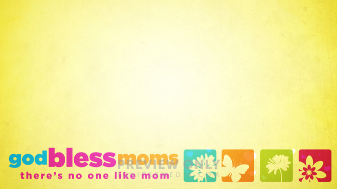 God_Bless_Moms_16x9-CONTENT-1#preset=tg_alt1.jpg