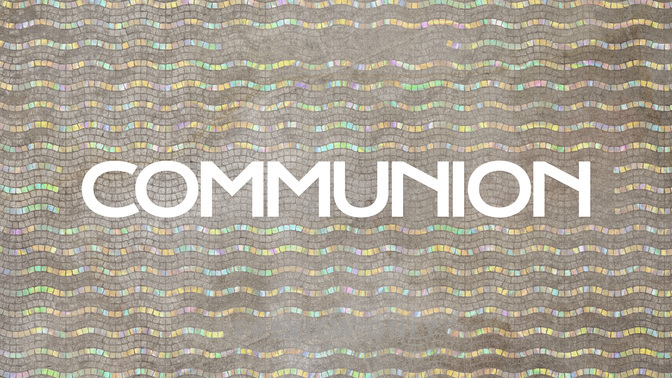 Easter Tile_Easter Tile_TT2_Communion#preset=tg_title2.jpg