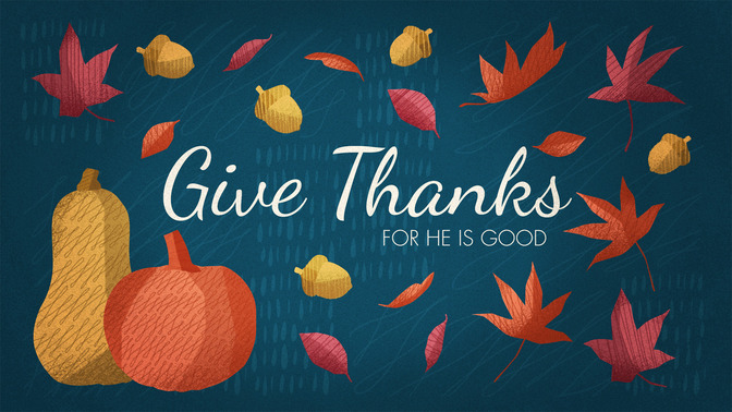 fall harvest - give thanks