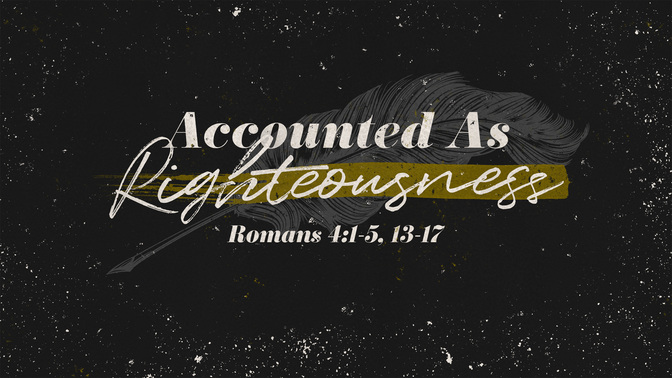 accounted as righteousness