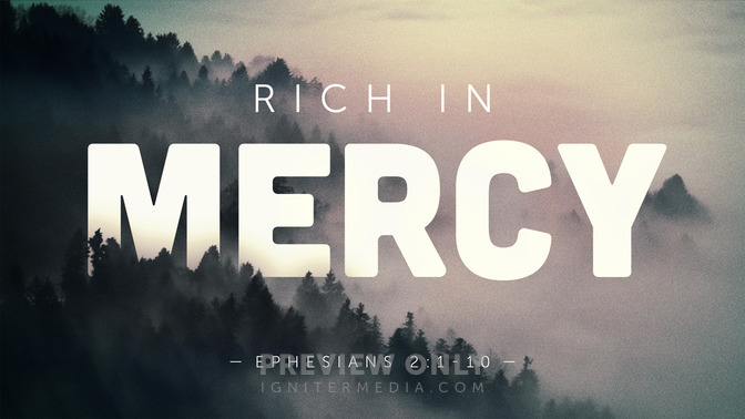 rich in mercy