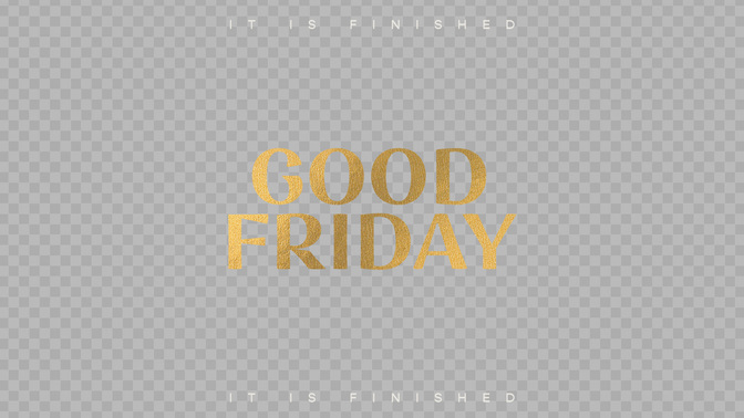 sayings of easter - good friday