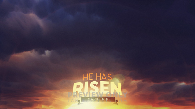 He_Has_Risen_WIDE-CONTENT-1#preset=tg_alt1.jpg