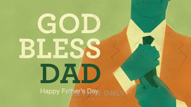 god bless dad