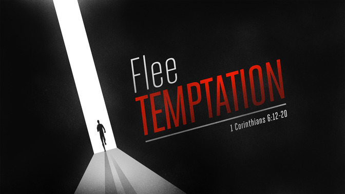 flee temptation