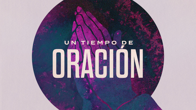 un tiempo de oración