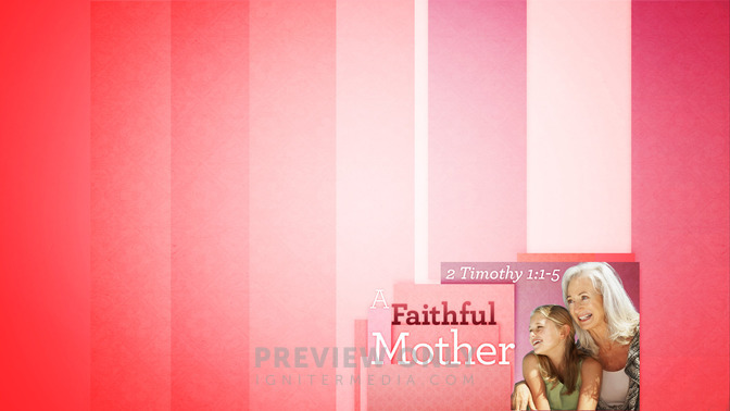 A_Faithful_Mother_16x9-CONTENT-1#preset=tg_alt1.jpg