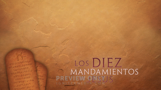 Los_Deiz_Mandamientos_de_Jess_16x9-CONTENT-2#preset=tg_alt2.jpg