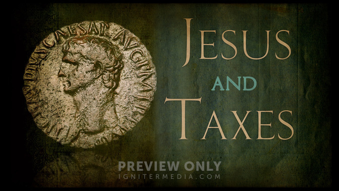 Jesus_and_Taxes_16x9-TITLE-2#preset=tg_title2.jpg