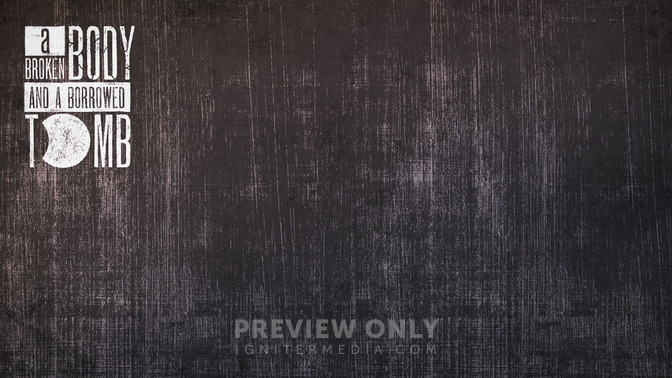 A_Broken_Body_and_a_Borrowed_Tomb_16x9-CONTENT-2#preset=tg_alt2.jpg