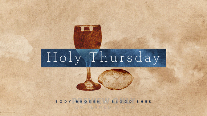 Holy_Thursday-WIDE#preset=tg_title1.jpg