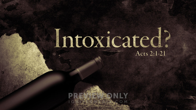 intoxicated?