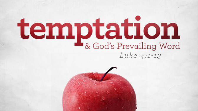 temptation & gods prevailing word