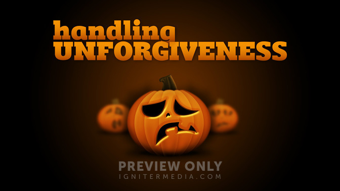 Halloween_Handling_-_Handling_Unforgiveness_16x9-TITLE-2#preset=tg_title2.jpg
