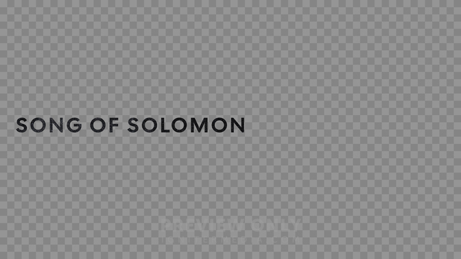 Song of Solomon Preview#preset=preview_only.jpg