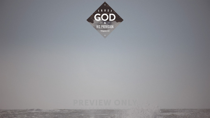 Trust_God__His_Provision_16x9-CONTENT-1#preset=tg_alt1.jpg
