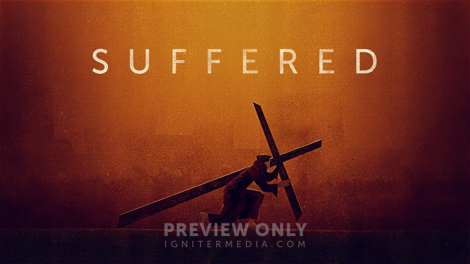 Journey_Of_Christ_-_Suffered_16x9-TITLE-2#preset=tg_title2.jpg