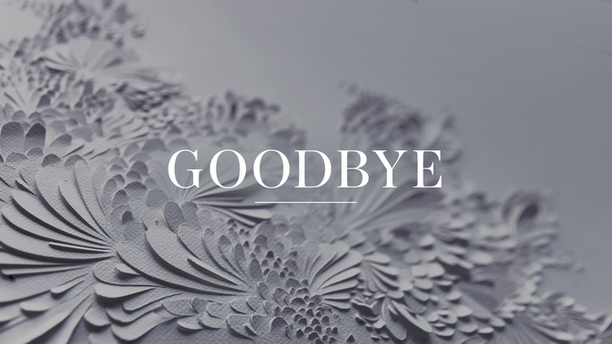 goodbye