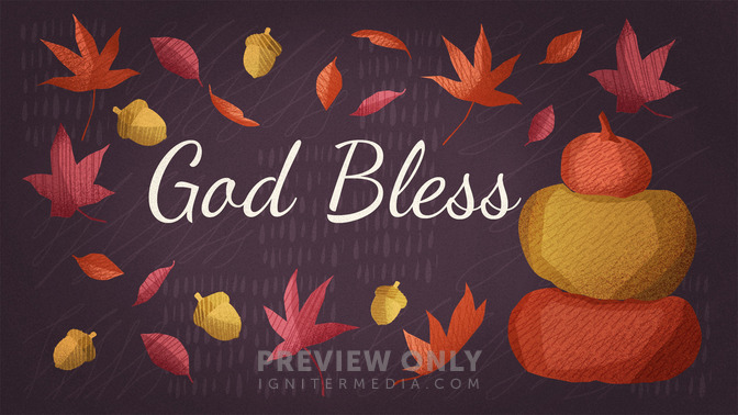 Fall_Harvest_-_God_Bless_16x9-TITLE-2#preset=tg_title2.jpg
