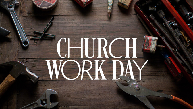Church Work Day_Church Work Day_TT2_Church_Work_Day_WIDE#preset=tg_title2.jpg