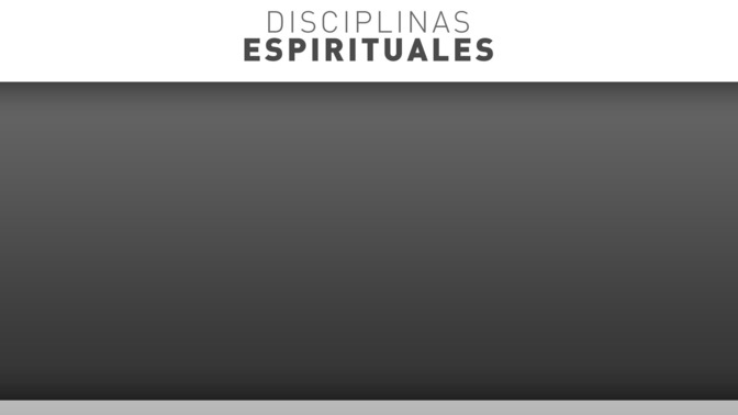 Disciplinas_Espirituales_16x9-CONTENT-2#preset=tg_alt2.jpg