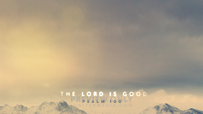 The_Lord_Is_Good_WIDE-CONTENT-1#preset=tg_alt1.jpg