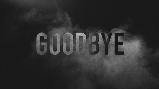 goodbye
