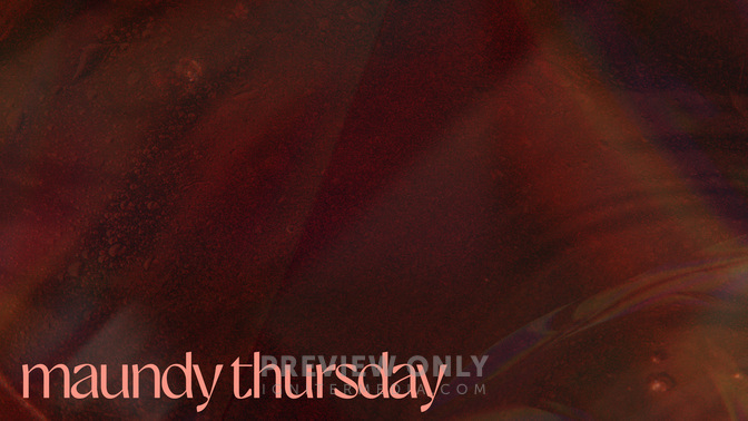 Easter_Edits_Alt1_Maundy_Thursday_WIDE#preset=tg_alt1.jpg