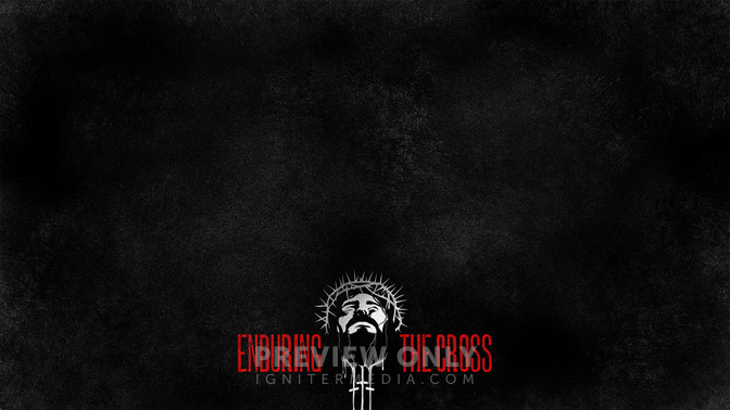 Enduring_The_Cross_16x9-CONTENT-2#preset=tg_alt2.jpg