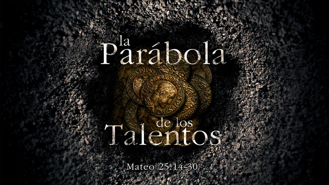 la parábola de los talentos