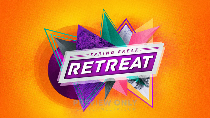 spring break retreat - retreat