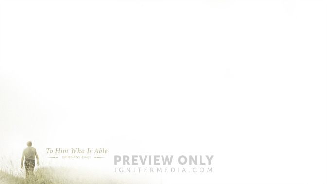 To_Him_Who_Is_Able_16x9-CONTENT-1#preset=tg_alt1.jpg