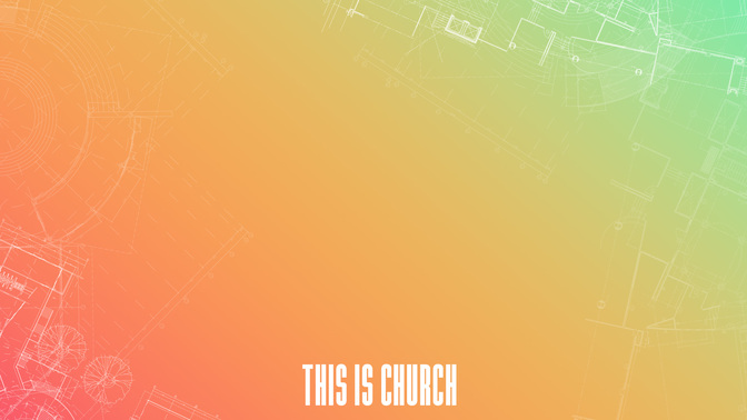 This Is Church_Alt1_This_Is_Church_WIDE#preset=tg_alt1.jpg