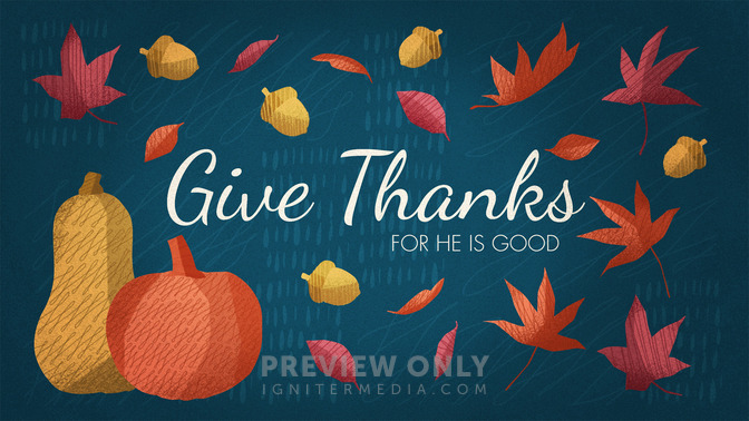 Fall_Harvest_-_Give_Thanks_16x9-TITLE-1#preset=tg_title1.jpg