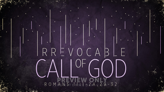 irrevocable call of god
