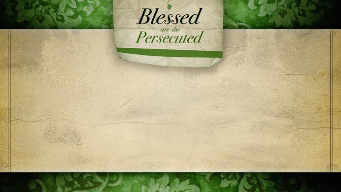 Blessed_Are_The_Persecuted_16x9-CONTENT-2#preset=tg_alt2.jpg